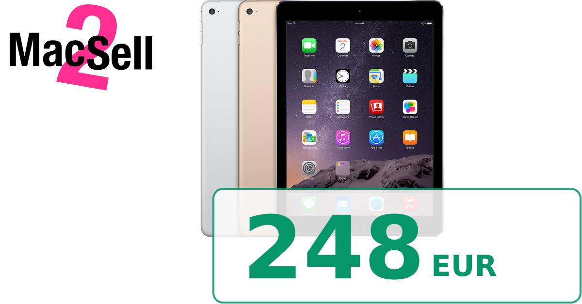 iPad Air 2 Wi-Fi/Cellular en 248 EUR. estimado por Mac2Sell
